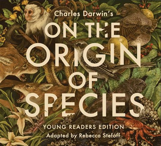 On the Origin of Species - Charles Darwin,Rebecca Stefoff - ebook