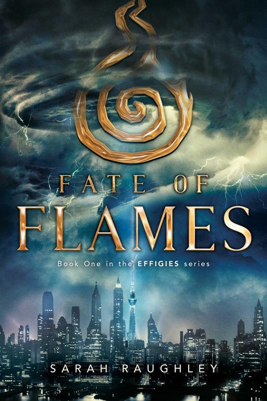 Fate of Flames - Sarah Raughley - ebook