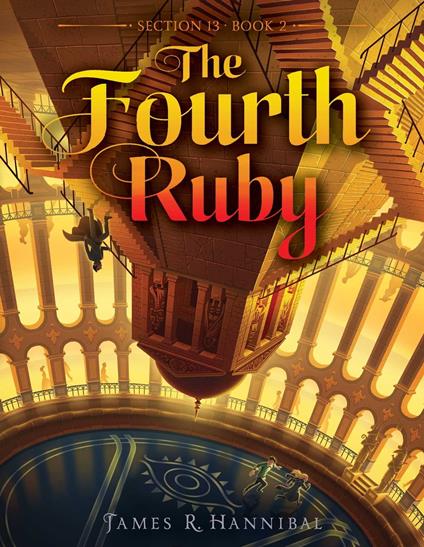The Fourth Ruby - James R. Hannibal - ebook
