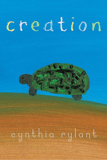 Creation - Cynthia Rylant - ebook