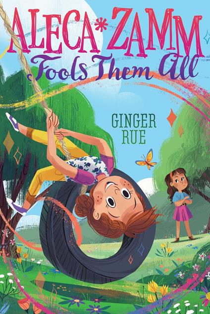 Aleca Zamm Fools Them All - Ginger Rue - ebook