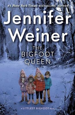 The Bigfoot Queen - Jennifer Weiner - cover