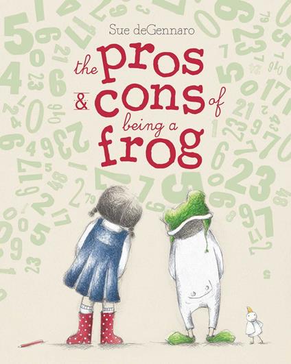 The Pros & Cons of Being a Frog - Sue de Gennaro - ebook