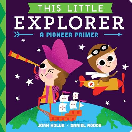 This Little Explorer - Joan Holub,Daniel Roode - ebook