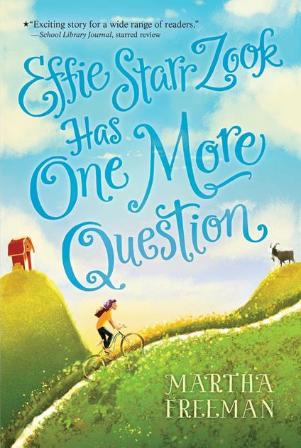 Effie Starr Zook Has One More Question - Martha Freeman - ebook