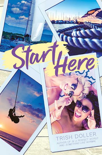 Start Here - Trish Doller - ebook