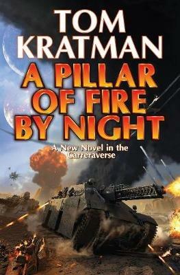 Pillar of Fire by Night - Tom Kratman - cover