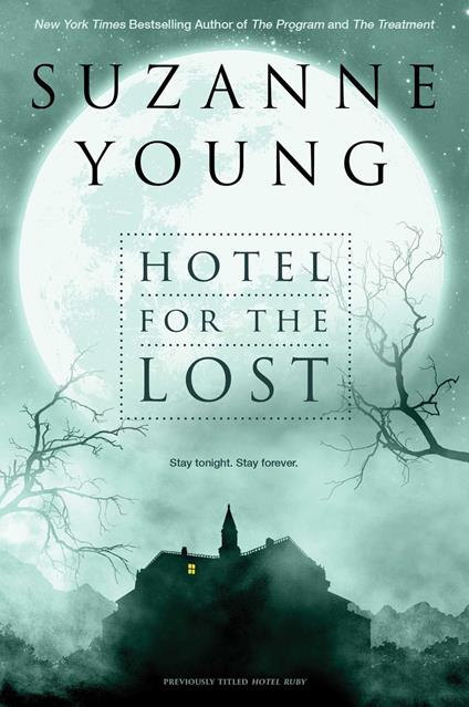 Hotel for the Lost - Suzanne Young - ebook