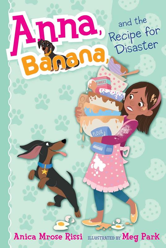 Anna, Banana, and the Recipe for Disaster - Anica Mrose Rissi,Meg Park - ebook