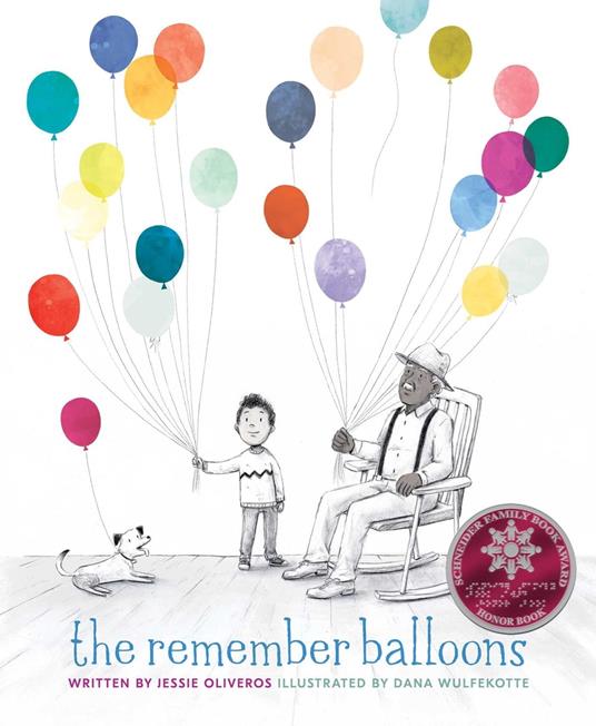 The Remember Balloons - Jessie Oliveros,Dana Wulfekotte - ebook