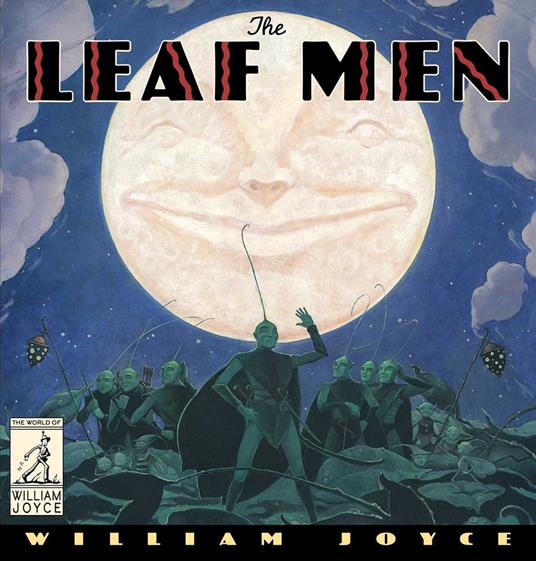 The Leaf Men - William Joyce - ebook