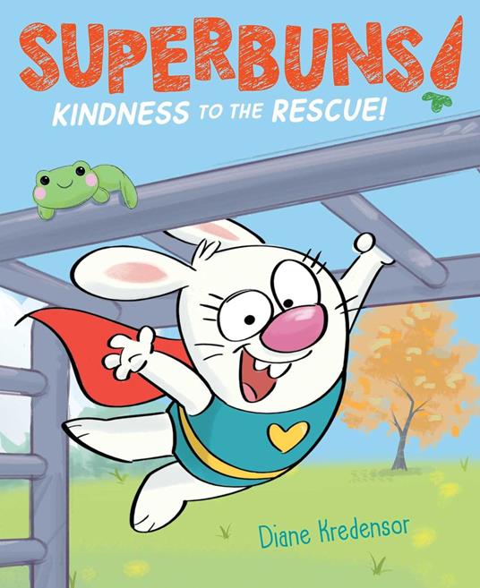 Kindness to the Rescue! - Kredensor Diane - ebook