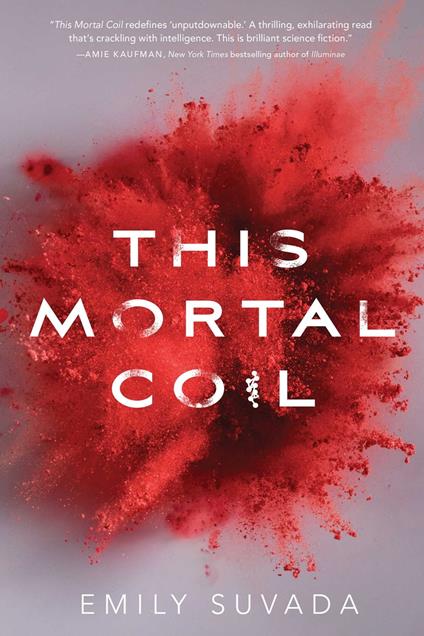 This Mortal Coil - Emily Suvada - ebook