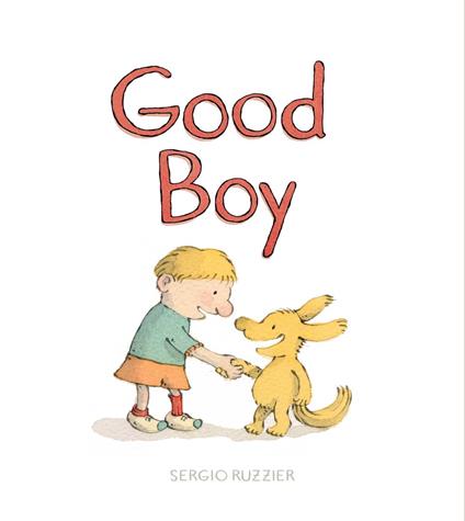 Good Boy - Sergio Ruzzier - ebook