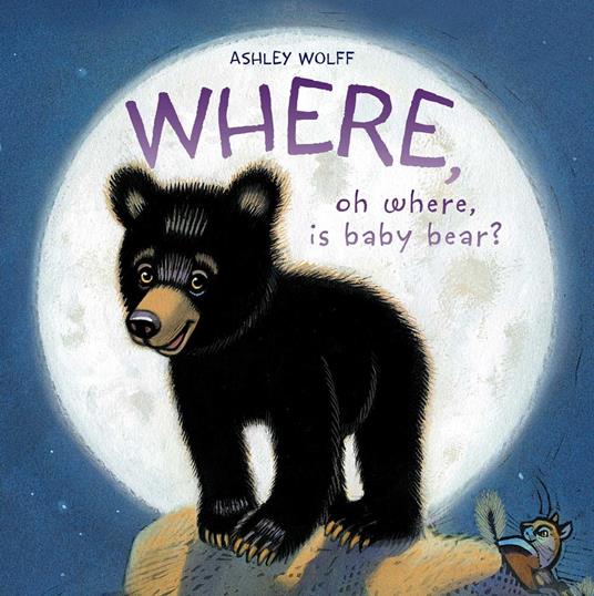 Where, Oh Where, Is Baby Bear? - Ashley Wolff - ebook