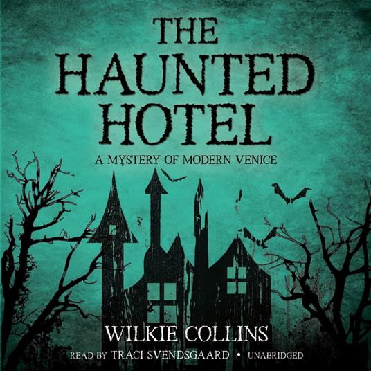 The Haunted Hotel
