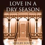 Love in a Dry Season