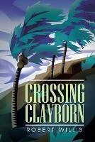 Crossing Clayborn