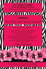 Autism: Hot Pink and Zebra-Striped
