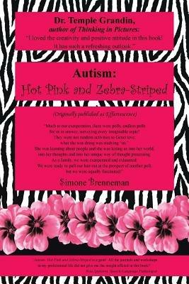 Autism: Hot Pink and Zebra-Striped - Simone Brenneman - cover