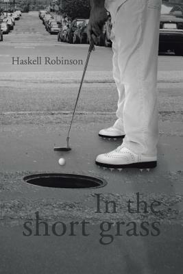 In the Short Grass - Haskell Robinson - cover