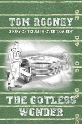 The Gutless Wonder - Tom Rooney - cover