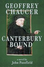 Geoffrey Chaucer: Canterbury Bound