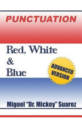 Punctuation: Red,White & Blue - Miguel Suarez - cover