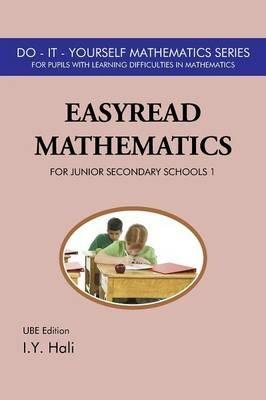 EasyRead Mathematics For Junior Secondary Schools 1: UBE Edition - I Y Hali - cover