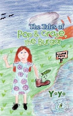 The Tales of Pop & Grace: The Burglar - Yayo - cover