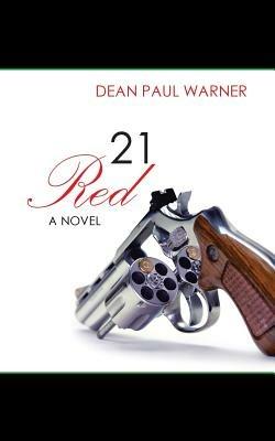 21 Red - Dean Paul Warner - cover