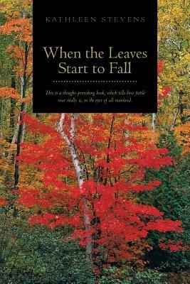 When the Leaves Start to Fall - Kathleen Stevens - cover