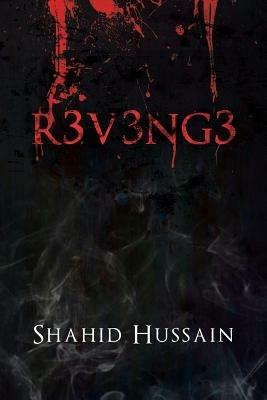 R3v3ng3 - Shahid Hussain - cover