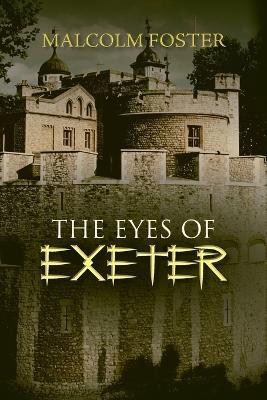The Eyes of Exeter - Malcolm Foster - cover