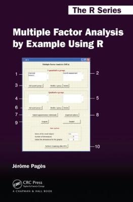 Multiple Factor Analysis by Example Using R - Jérôme Pagès - cover