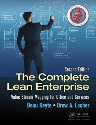 The Complete Lean Enterprise: Value Stream Mapping for Office and Services, Second Edition - Beau Keyte,ew A. Locher - cover