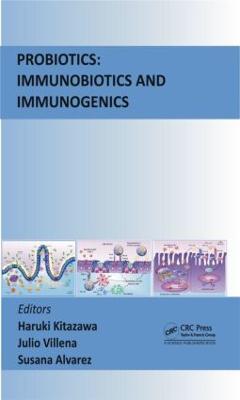 Probiotics: Immunobiotics and Immunogenics - cover