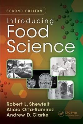 Introducing Food Science - Robert L. Shewfelt,Alicia Orta-Ramirez,Andrew D. Clarke - cover