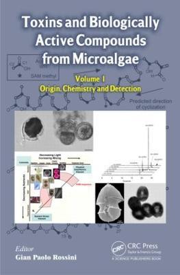 Toxins and Biologically Active Compounds from Microalgae, Volume 1 - cover