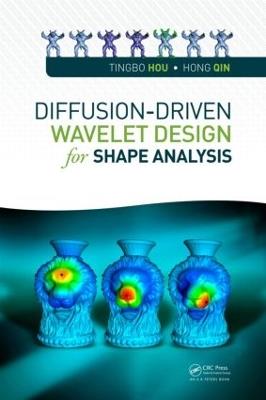 Diffusion-Driven Wavelet Design for Shape Analysis - Tingbo Hou,Hong Qin - cover