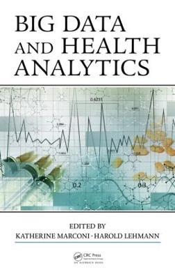 Big Data and Health Analytics - cover