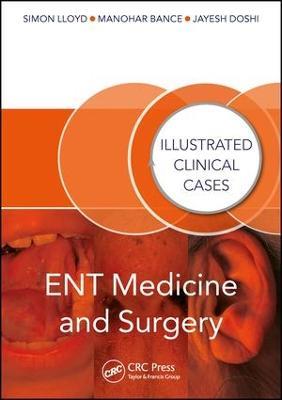 ENT Medicine and Surgery: Illustrated Clinical Cases - cover