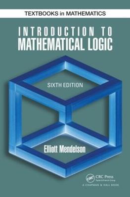 Introduction to Mathematical Logic - Elliott Mendelson - cover