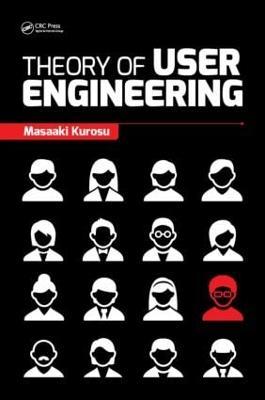 Theory of User Engineering - Masaaki Kurosu - cover