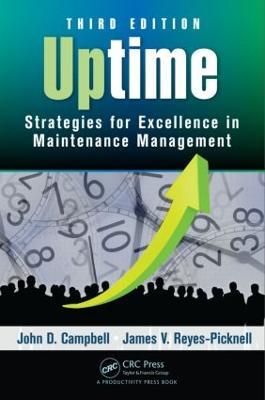 Uptime: Strategies for Excellence in Maintenance Management, Third Edition - John D. Campbell,James V. Reyes-Picknell - cover