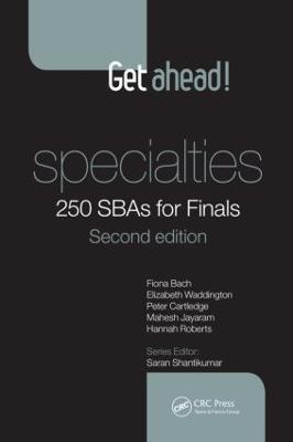 Get ahead! Specialties: 250 SBAs for Finals - Fiona Bach,Elizabeth Waddington,Peter Cartledge - cover