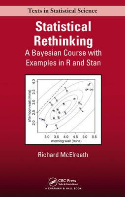 Statistical Rethinking: A Bayesian Course with Examples in R and Stan - Richard McElreath - cover