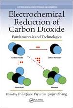 Electrochemical Reduction of Carbon Dioxide: Fundamentals and Technologies