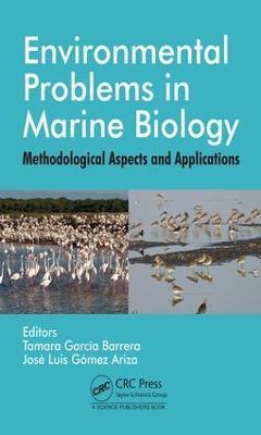 Environmental Problems in Marine Biology: Methodological Aspects and Applications - cover