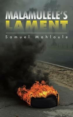 Malamulele's Lament - Samuel Mahlaule - cover
